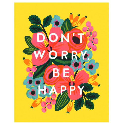 DON&#039;T WORRY, BE HAPPY 라이플페이퍼 포스터